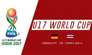 Germany takes on Costa Rica in Group C Fixtures of Fifa U-17 World cup 2017