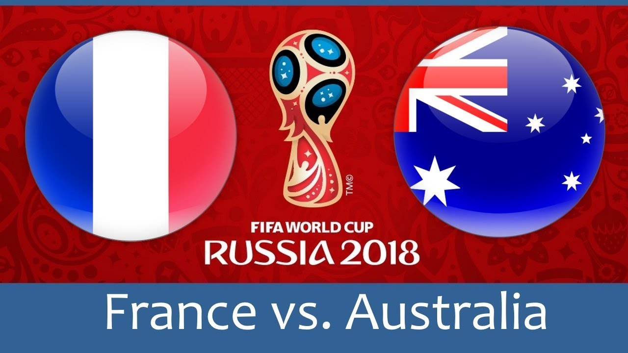 France vs Australia 2018 world cup football Game of 16 June