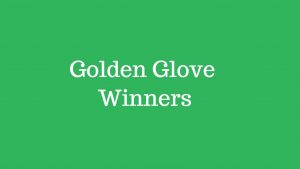 List of Fifa Football World cup Golden Glove Winners – Soccer WC history