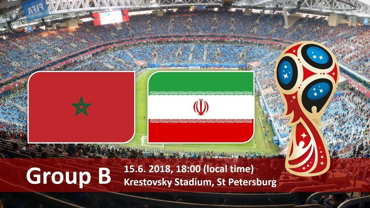 Morocco vs Iran 2018 world cup football Game of 15 June