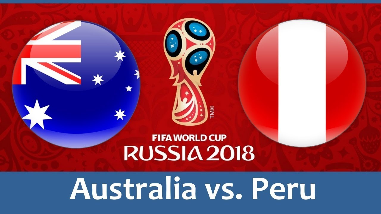 Australia vs Peru world cup match hd photos with both team flag