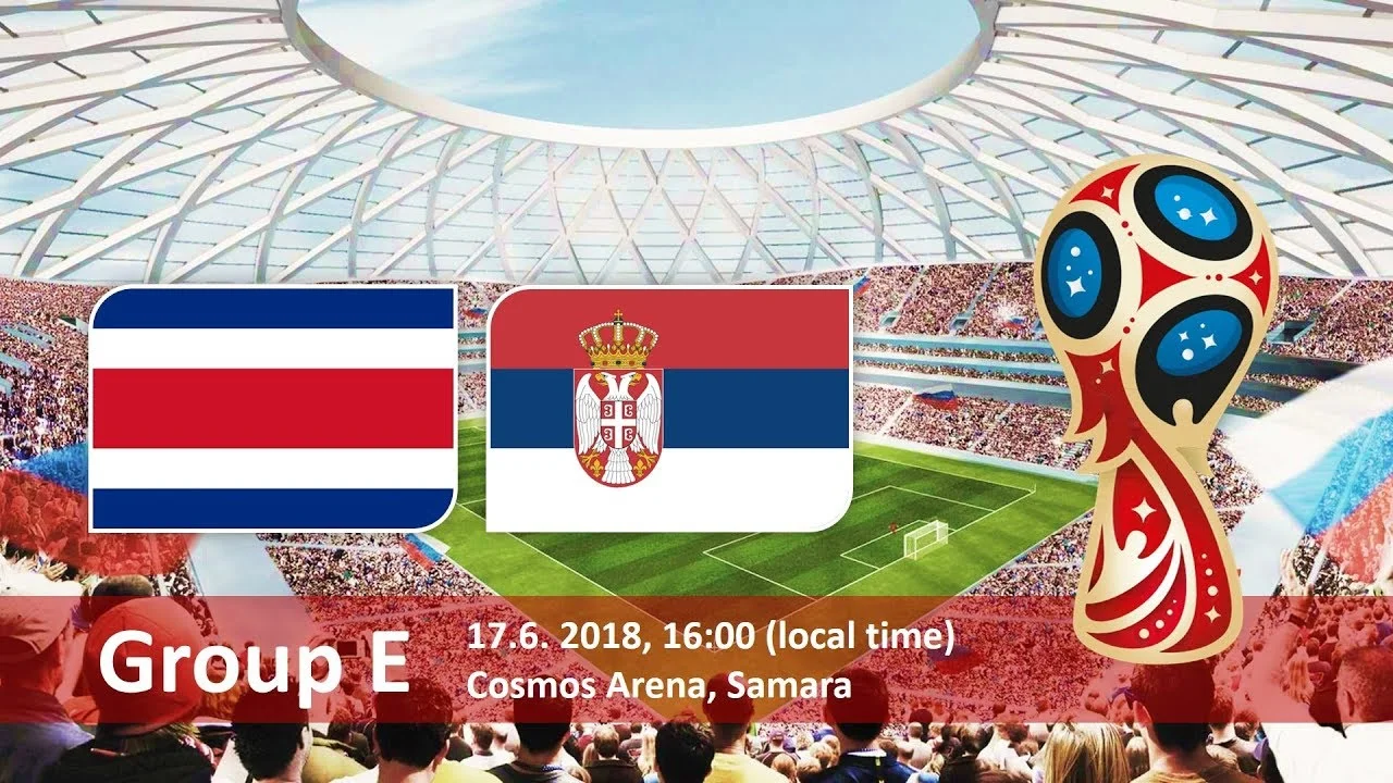 Costa Rica vs Serbia Soccer Match hd photos with both team flag and timing info Costa Rica vs Serbia Soccer Match hd photos with both team flag and timing info