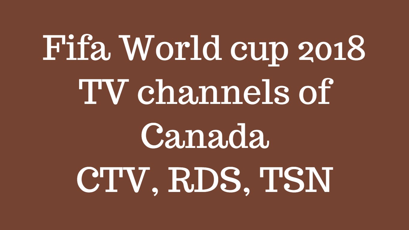 Fifa world cup Canada TV channels