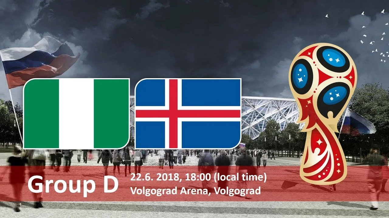 Nigeria vs Iceland 2018 world cup football Game of 22 June