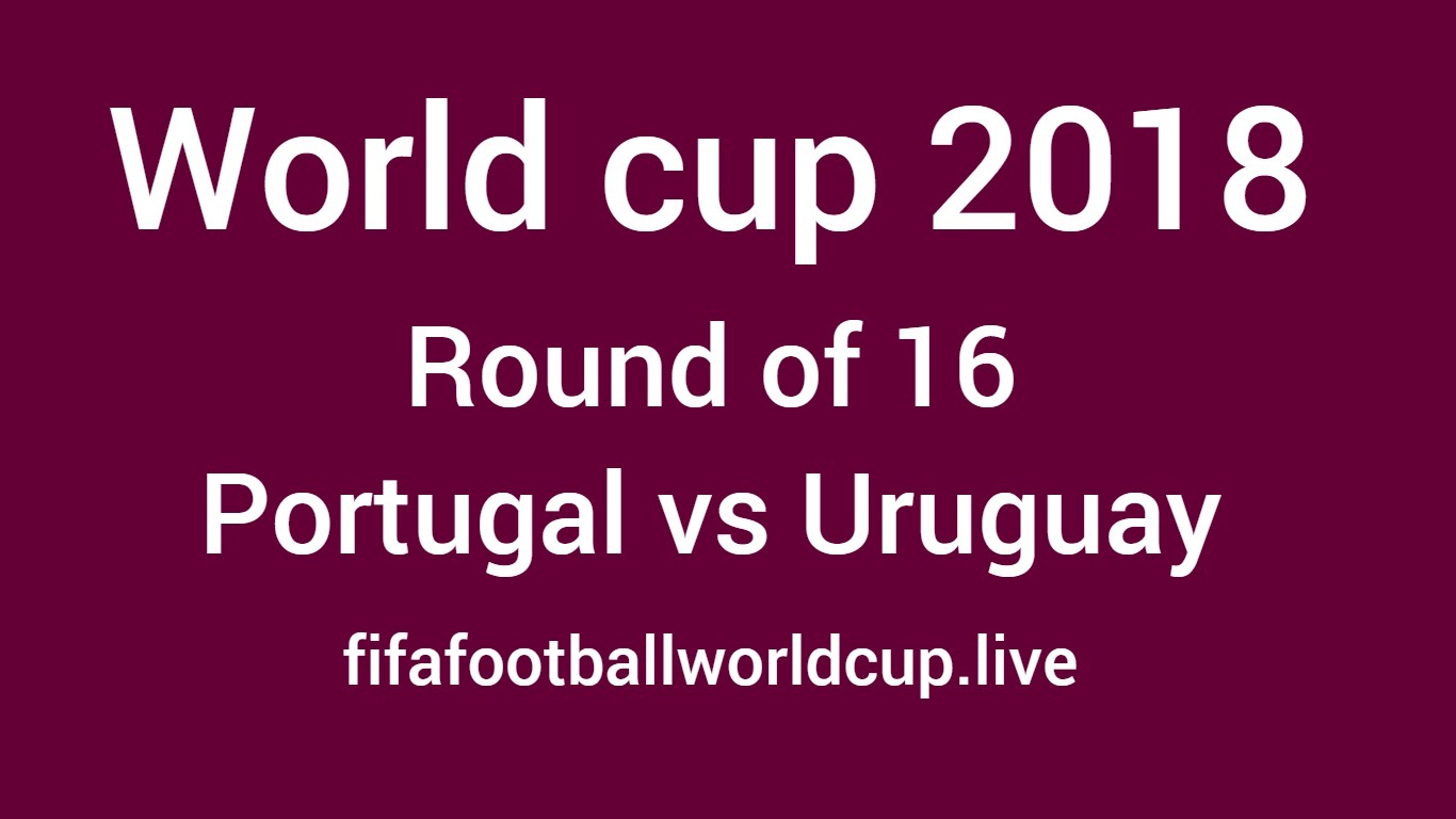 Portugal vs uruguay round of 16 world cup match
