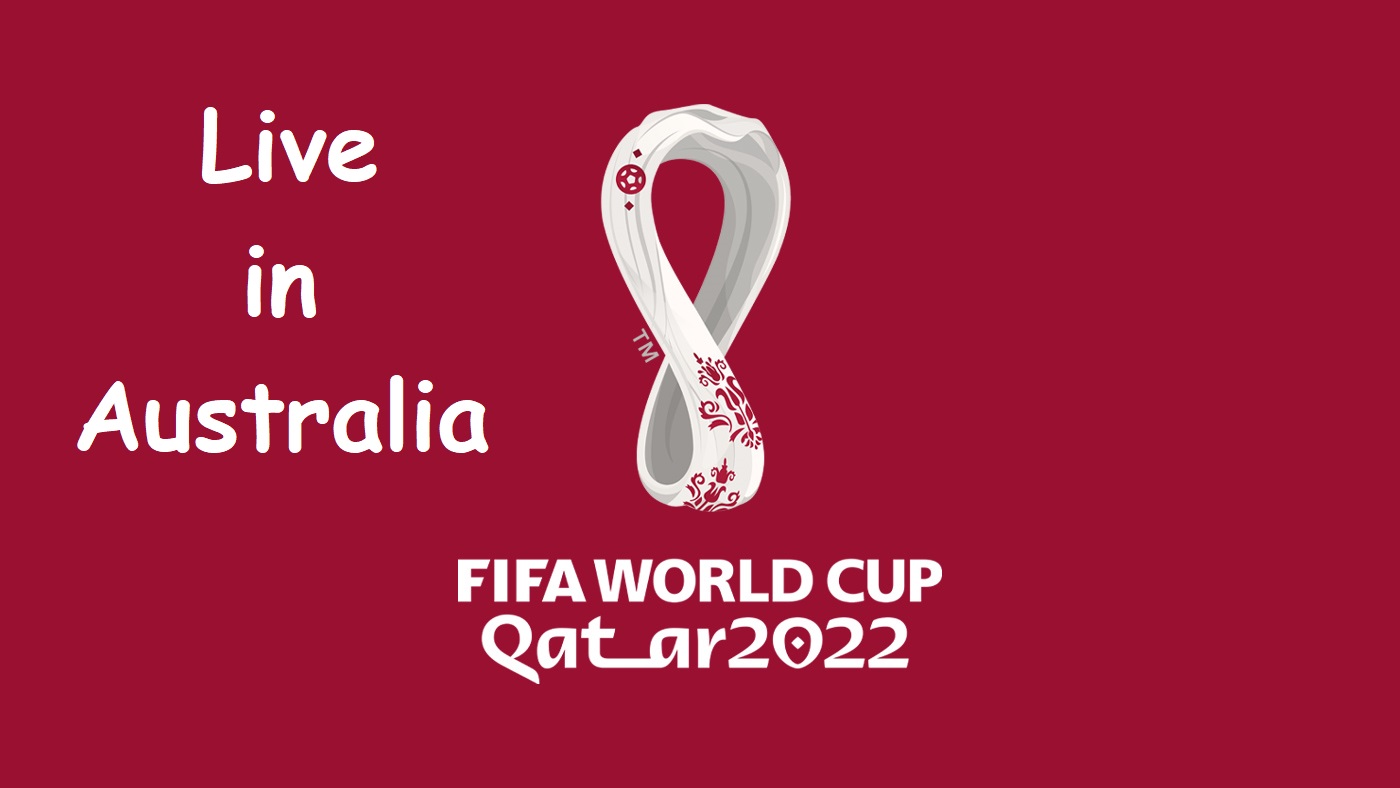 Fifa world cup live in Australia