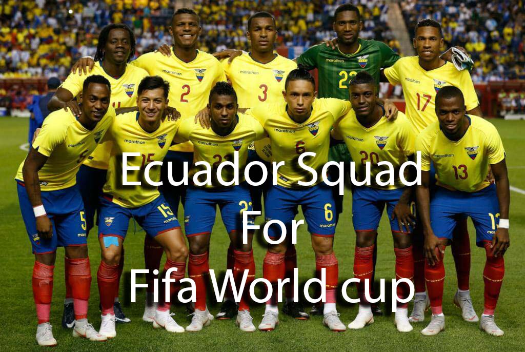 Ecuador squad for fifa world cup