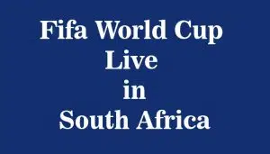 SABC Sport to Shown Fifa World cup Live in South Africa