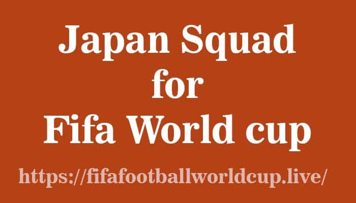 japan squad for fifa world cup